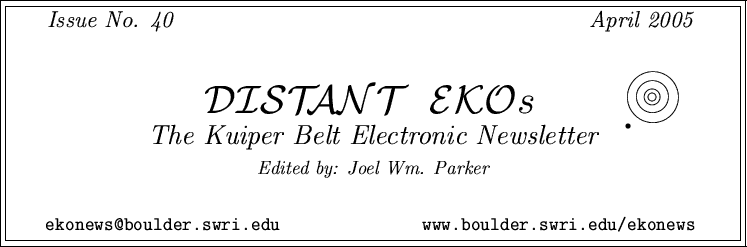 Distant EKOs, Issue #40  (April 2005)