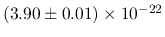 $(3.90\pm0.01)\times 10^{-22}$