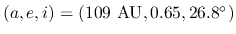 $(a,e,i) = (109~\mathrm{AU}, 0.65,
26.8^{\circ})$