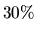 $30\%$
