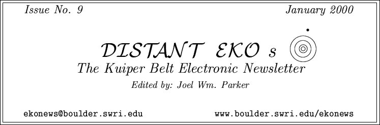 Distant EKOs, Issue #9  (January 2000)
