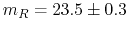 $m_{R}=23.5\pm0.3$