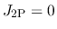 $J_{2{\rm P}} = 0$