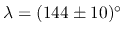 $\lambda=(144\pm10)^\circ$