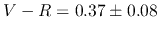 $V-R=0.37\pm0.08$